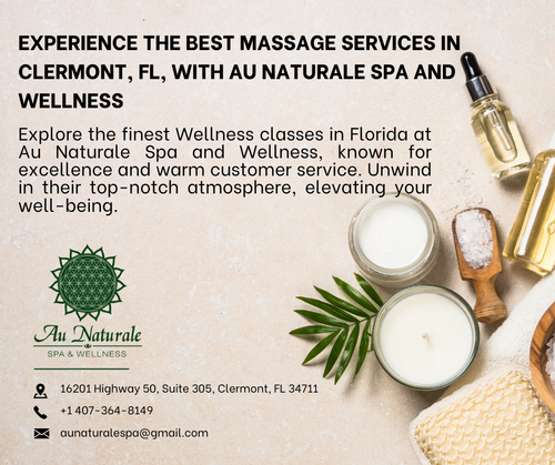 Experience the Best Massage Services in Clermont, FL, with Au Naturale Spa and Wellness.png