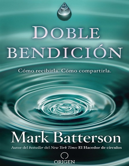 Doble bendición - Mark Batterson (Multiformato) [VS]