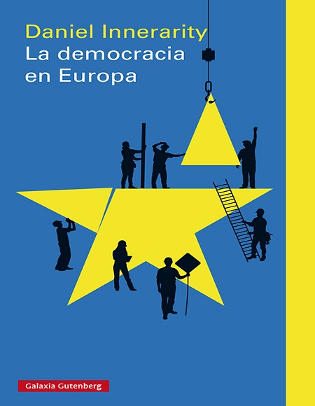 La democracia en Europa - Daniel Innerarity (Multiformato) [VS]