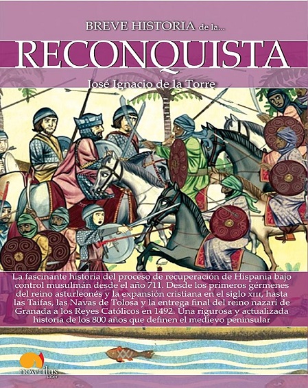 Breve historia de la Reconquista - José Ignacio de la Torre (Multiformato) [VS]