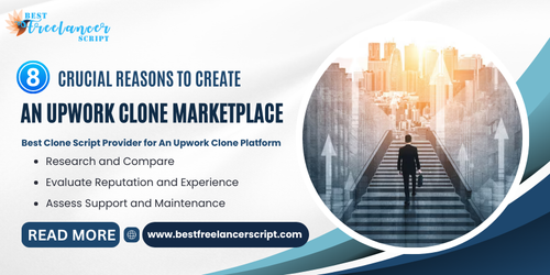 8 crucial reasons to create an upwork clone marketplace platform.png