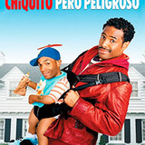 CHIQUITO PERO PELIGROSO
