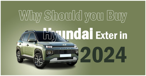 Why Should You Buy Hyundai Exter In 2024.jpg