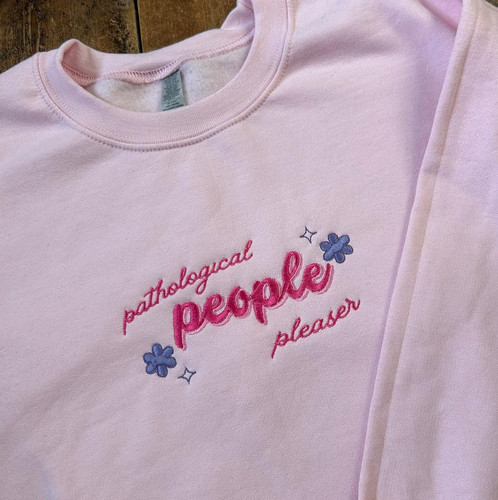 People pleaser embroidered sweatshirt.jpg