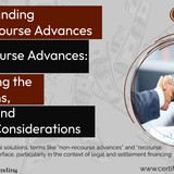 Understanding Non Recourse Advances vs. Recourse Advances Navigating the Pros, Cons, and Considerati