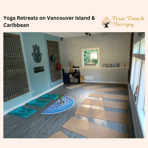 Yoga Retreats on Vancouver Island and in the Caribbean - True Touch Therapy.png