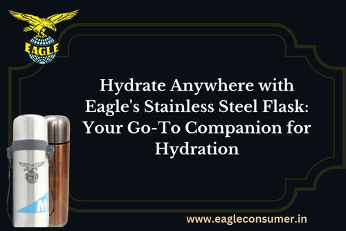 Hydrate Anywhere with Eagle's Stainless Steel Flask: Your Go-To Companion for Hydration.jpg