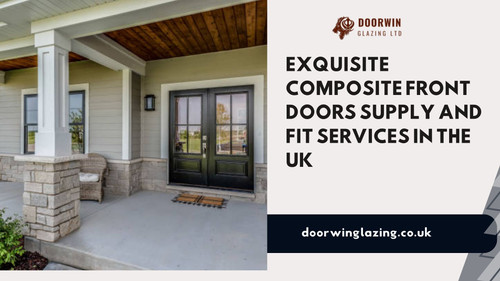 Exquisite composite front doors supply and fit Services in the UK.jpg