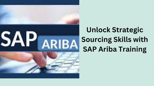 Unlock Strategic Sourcing Skills with SAP Ariba Training.jpg