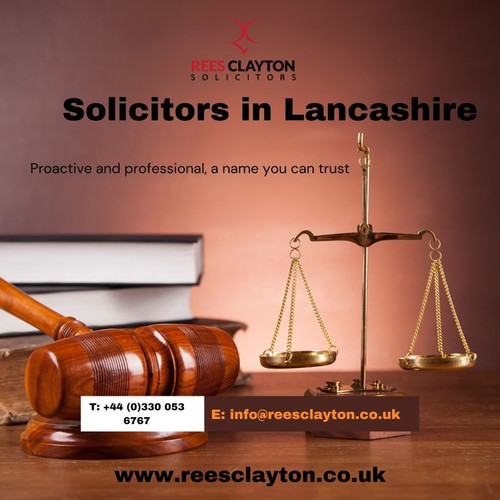 Rees Clayton Solicitors: Trusted Legal Advocates in Lancashire, Your Legal Partner..jpg