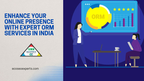 Enhance Your Online Presence with Expert ORM Services in India.jpg