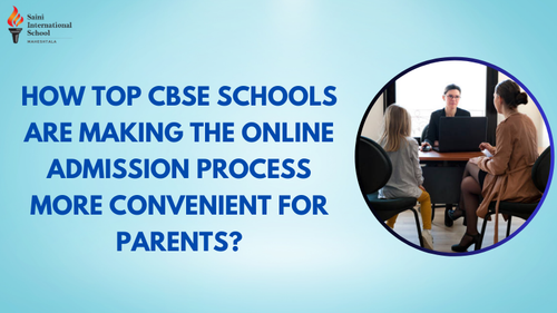 Why CBSE Schools Make Online Admissions More Convenient?.png