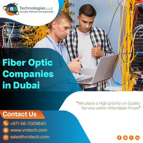 Prominent Fiber Optic Companies in Dubai.jpg
