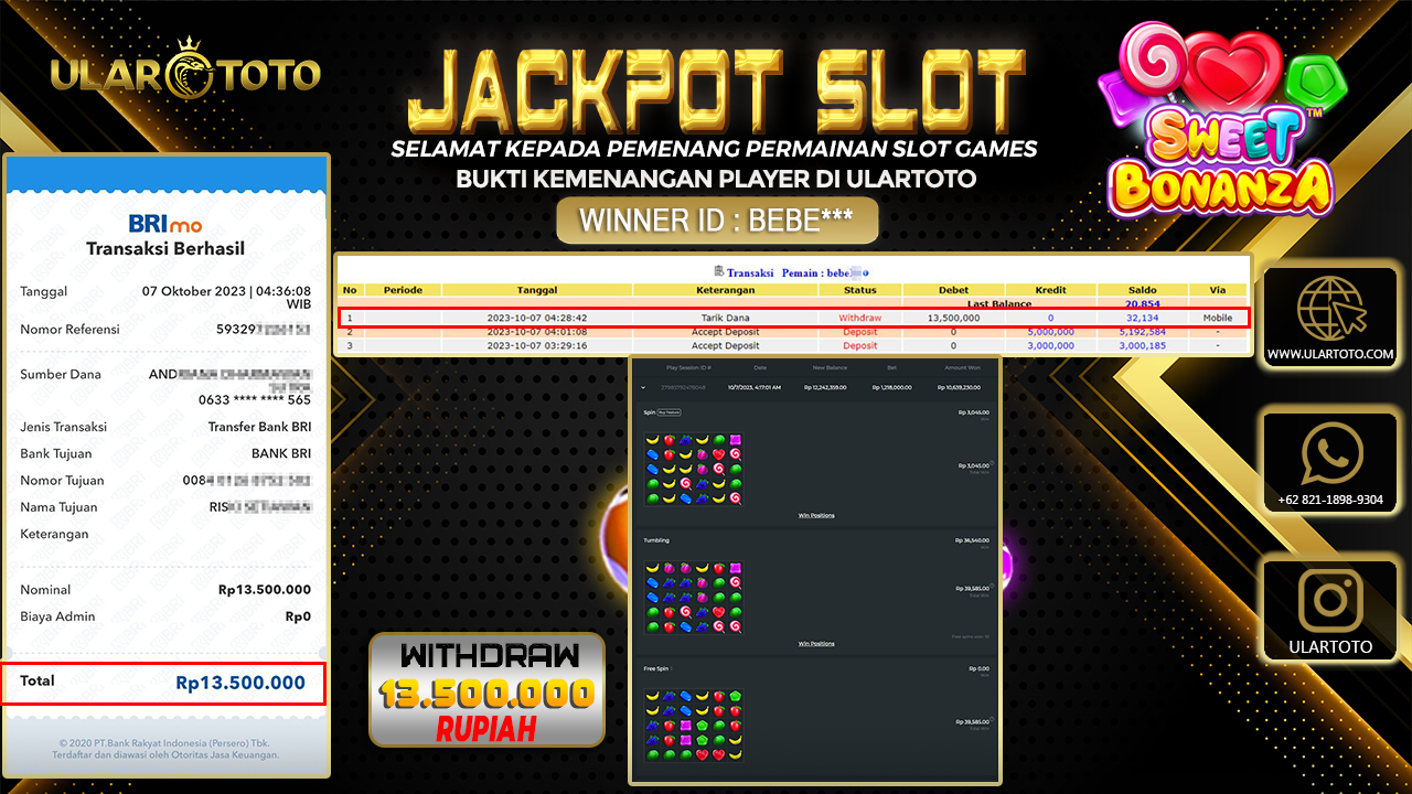 BUKTI PEMBAYARAN ULARTOTO HARI INI SLOT GAMES 7 OKTOBER 2023 Rp. 13.500.000, - LUNAS
