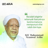 Quotes KH Muh Saymsul Arifin