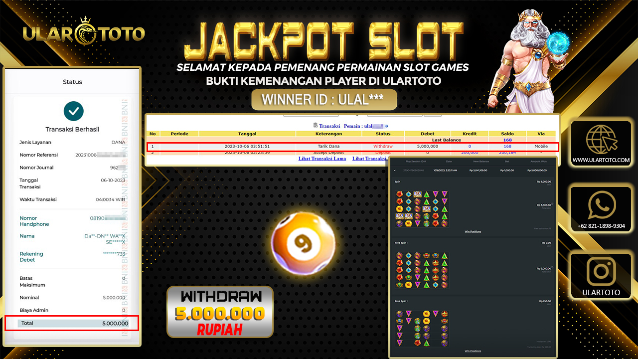 BUKTI PEMBAYARAN ULARTOTO HARI INI SLOT GAMES 6 OKTOBER 2023 Rp. 5.000.000, - LUNAS