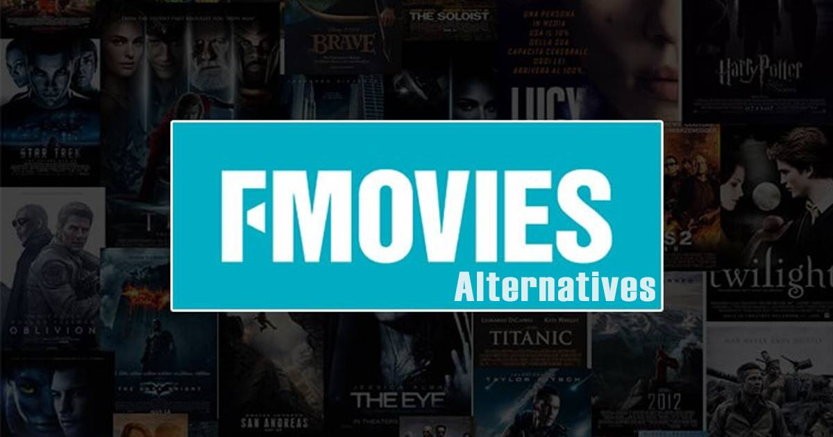 10 Best Fmovies Alternatives in 2024 – Ultimate Guide