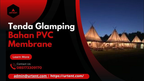 Tenda Glamping Bahan PVC Membrane WA 085173309170.jpg