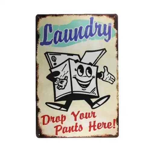 Laundry drop your pants here metal Sign vintage garage wall decor rat rod stickers.jpg 640x640.webp
