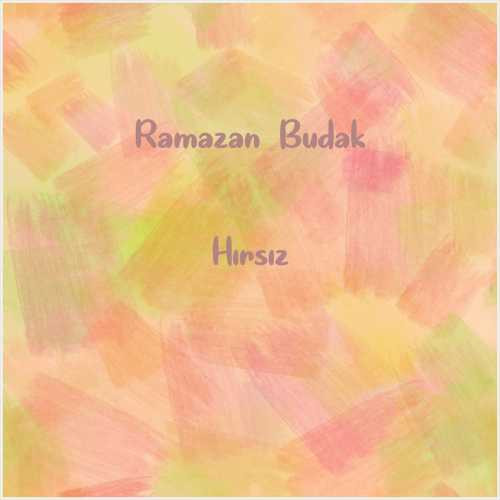 دانلود آهنگ جدید Ramazan Budak به نام Hırsız