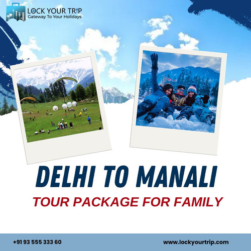 Delhi to Manali tour Package for Family.jpg