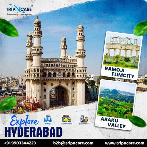 Explore Hyderabad with Tripncare Holiday Package.jpg