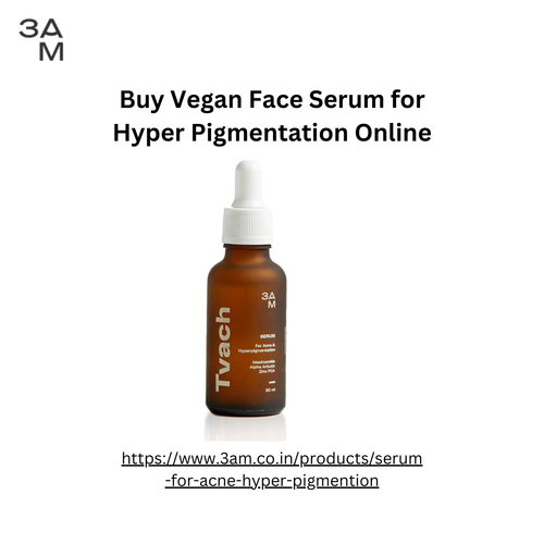 Buy Vegan Face Serum for Hyper Pigmentation Online.png