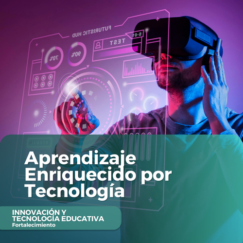 Aprendizaje Enriquecido por Tecnología