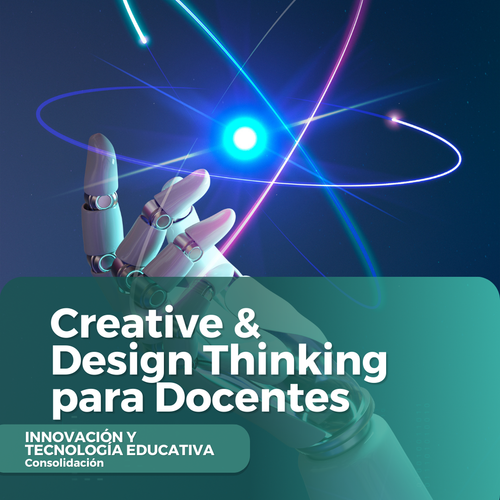 Creative & Design Thinking para Docentes