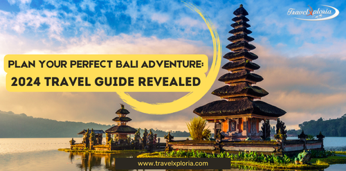 Bali Travel Guide 2024 Reveals Your Perfect Adventure.png