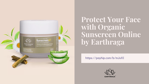 Protect Your Face with Organic Sunscreen Online by Earthraga;.png