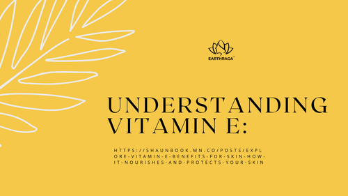 Understanding Vitamin E:.png