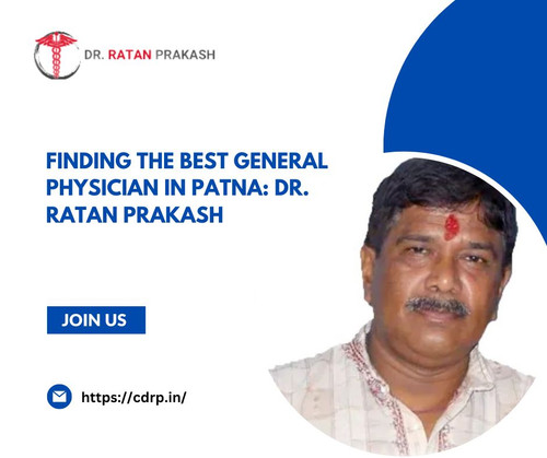 Dr. Ratan Prakash, the best general physician in Patna, offers expert care and compassionate treatment for a healthier tomorrow. Know more https://medium.com/@drratanprakashpatna/finding-the-best-general-physician-in-patna-dr-ratan-prakash-c1bdff50d83d