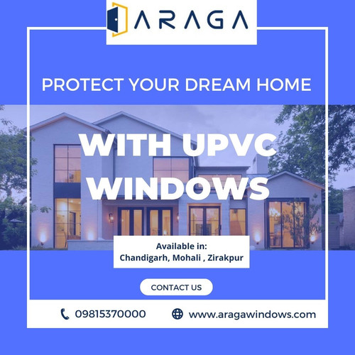 Protect your home with uPVC Windows in Chandigarh.jpg