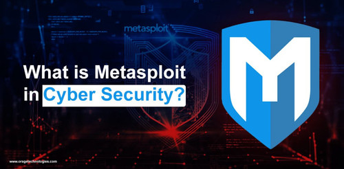 What is metasploit in cyber security | Oragetechnologies.jpg