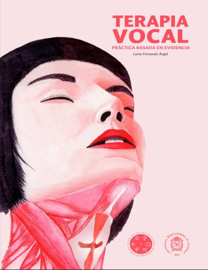 Terapia vocal. Práctica basada en evidencia - Luisa Fernanda Ángel (PDF + Epub) [VS]