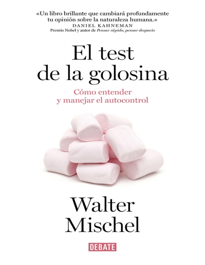 El test de la golosina - Walter Mischel (Multiformato) [VS]