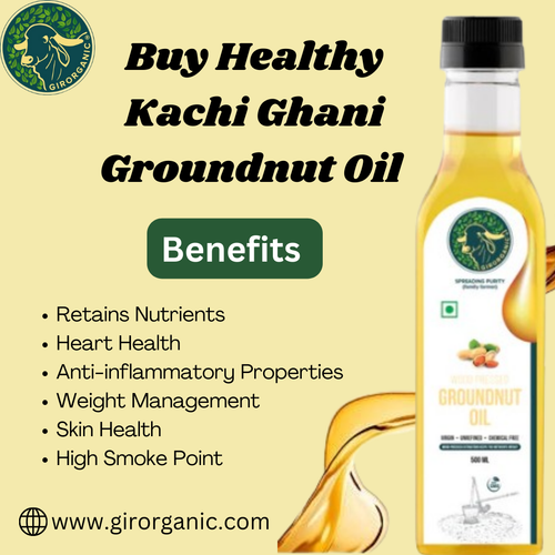 "Health benefits of kachi ghani groundnut oil".png