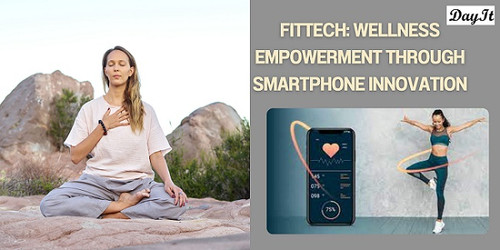 FitTech Wellness Empowerment Through Smartphone Innovation.jpg