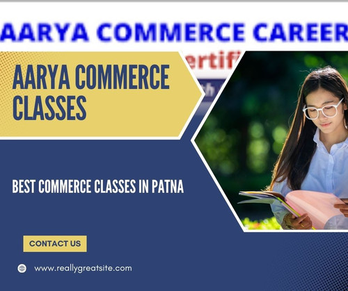 Aarya Commerce Classes: Best Commerce Classes in Patna.jpg