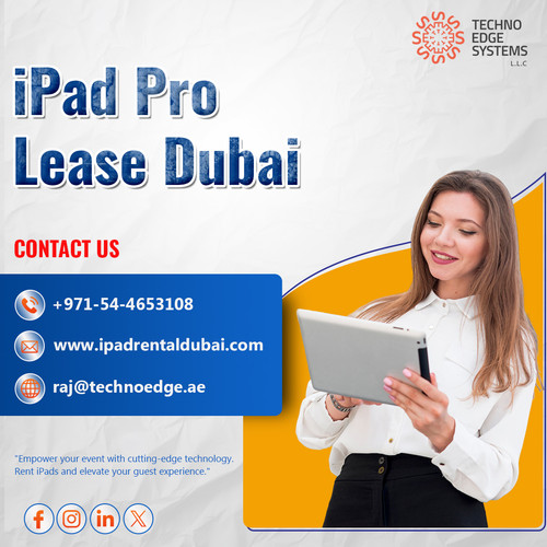How Does iPad Pro Lease Dubai Work Best?.jpg