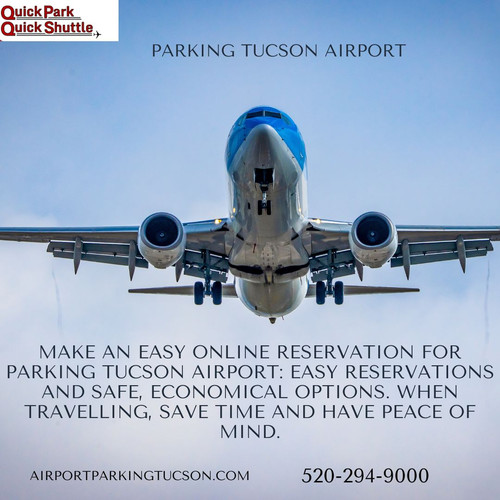 Secure Reservations For Parking Tucson Airport at Your Pace.jpg