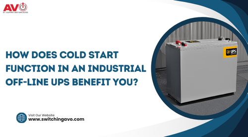 How Does Cold Start Function In An Industrial Off-line UPS Benefit You.png
