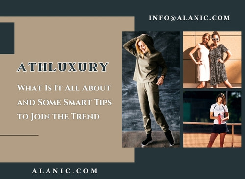 Athluxury: What Is It All About & Some Smart Tips to Join the Trend.jpg