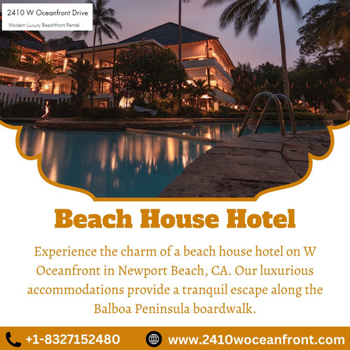 Beach House Hotel Your Exclusive Retreat on W Oceanfront.jpg