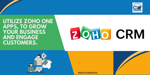 Utilize  Zoho One Apps To Grow Your Business and Engage Customers..jpg
