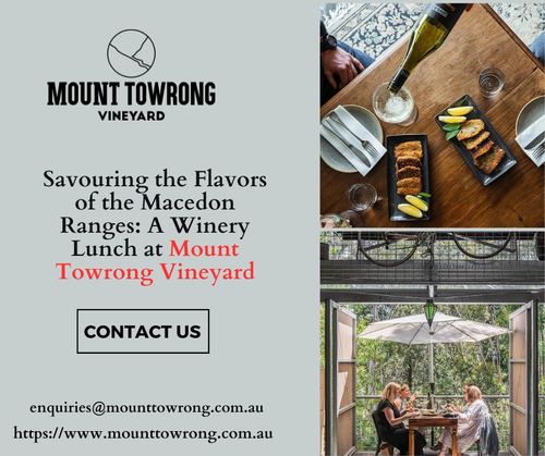 Mount Towrong Vineyard Winery Lunch.png