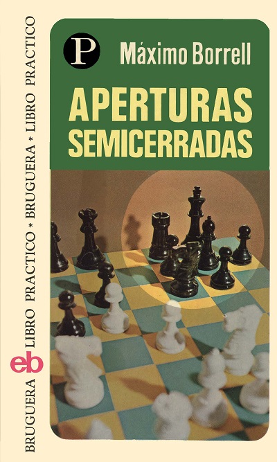 Aperturas semicerradas - Máximo Borrell (PDF) [VS]