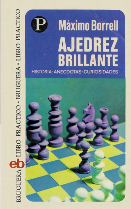 Ajedrez brillante - Máximo Borrell (PDF) [VS]