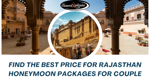 Find the best Rajasthan honeymoon packages with TravelXploria. Find the best Rajasthan honeymoon packages at best prices when you book today.

Click Here: https://bit.ly/3NYAWIv